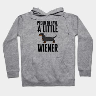 Proud To Have A Little Wiener Hoodie